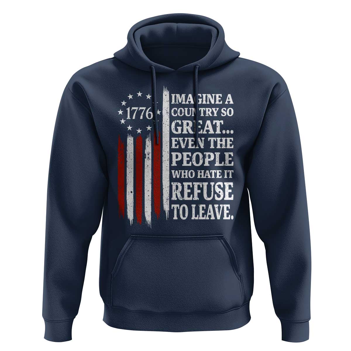 Vintage 1776 Betsy Ross Flag Imagine A Country So Great Hoodie Retro Patriotic American Heritage