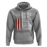 Vintage 1776 Betsy Ross Flag Imagine A Country So Great Hoodie Retro Patriotic American Heritage