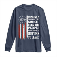Vintage 1776 Betsy Ross Flag Imagine A Country So Great Long Sleeve Shirt Retro Patriotic American Heritage
