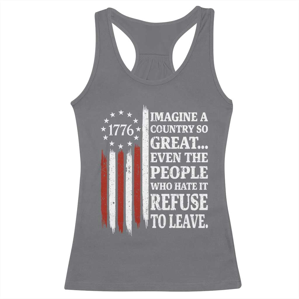 Vintage 1776 Betsy Ross Flag Imagine A Country So Great Racerback Tank Top Retro Patriotic American Heritage