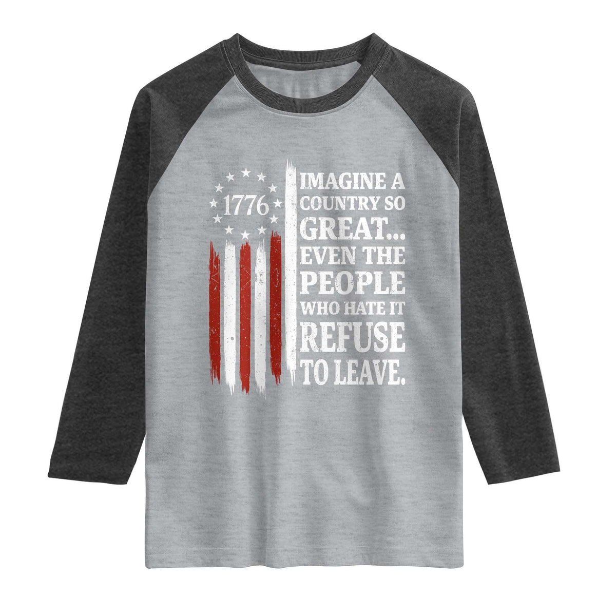 Vintage 1776 Betsy Ross Flag Imagine A Country So Great Raglan Shirt Retro Patriotic American Heritage