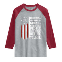Vintage 1776 Betsy Ross Flag Imagine A Country So Great Raglan Shirt Retro Patriotic American Heritage