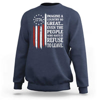 Vintage 1776 Betsy Ross Flag Imagine A Country So Great Sweatshirt Retro Patriotic American Heritage