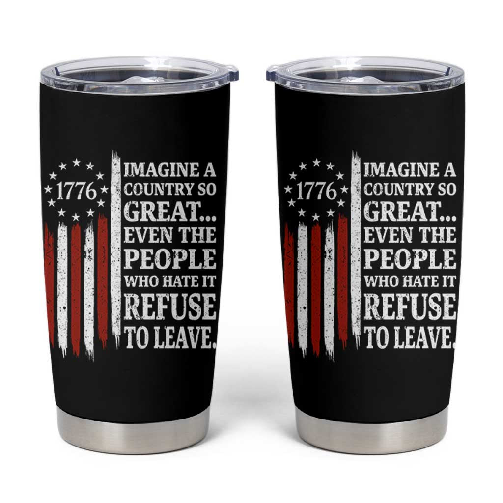 Vintage 1776 Betsy Ross Flag Imagine A Country So Great Tumbler Cup Retro Patriotic American Heritage