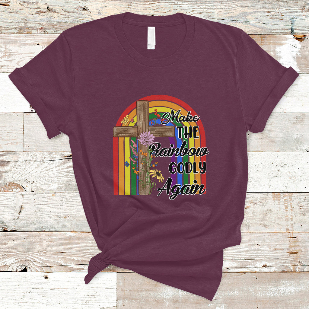 Christian LGBT T Shirt Make The Rainbow Godly Again LGBT Flag Gay Pride Christian - Wonder Print Shop