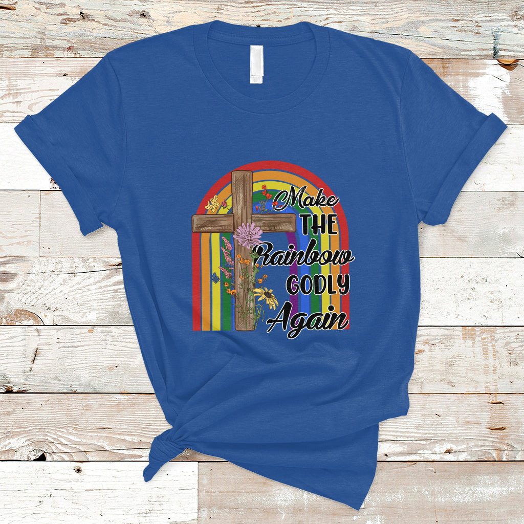 Christian LGBT T Shirt Make The Rainbow Godly Again LGBT Flag Gay Pride Christian - Wonder Print Shop
