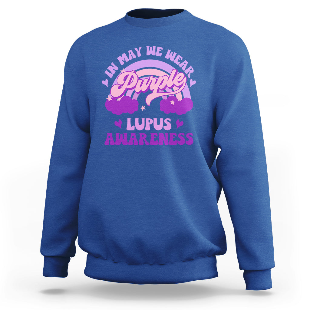 Lupus Awareness Sweatshirt In May We Wear Purple Lupus Awareness Purple Ribbon Awareness - Wonder Print Shop