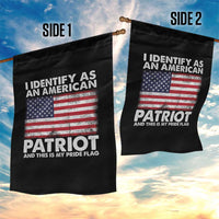 I Identify As An American Patriot Garden Flag This Is My Pride Flag