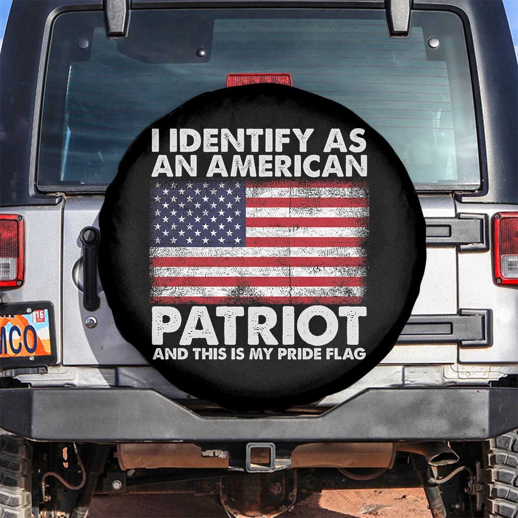 I Identify As An American Patriot Spare Tire Cover This Is My Pride Flag