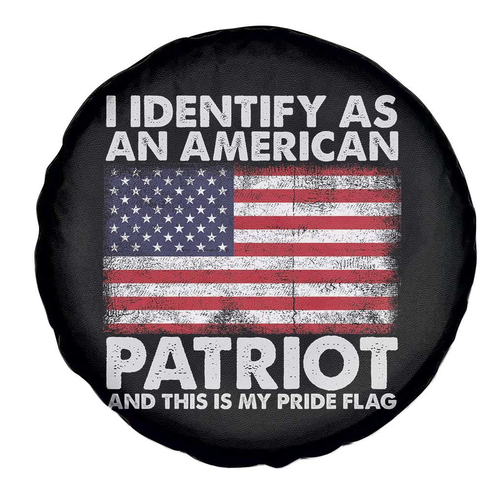 I Identify As An American Patriot Spare Tire Cover This Is My Pride Flag