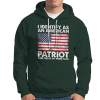 American Patriot Hoodie I Identify As An American Patriot This Is My Pride Flag - Wonder Print Shop