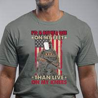 Veteran T Shirt I'd Rather Die On My Feet Than Live On My Knees US Flag Grumpy Old Soldier - Wonder Print Shop