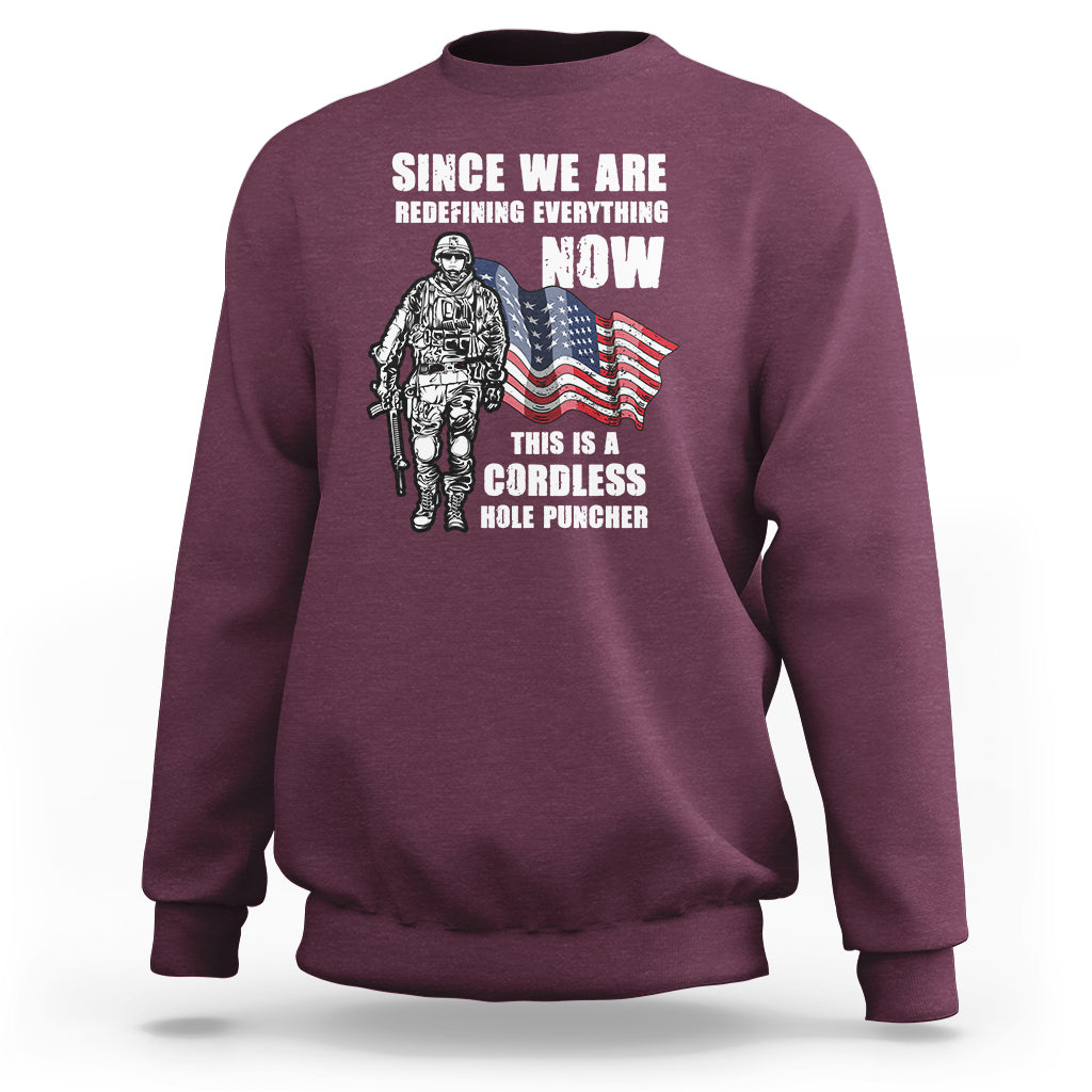 American Patriot Sweatshirt This Is A Cordless Hole Puncher US Flag Rifle - Wonder Print Shop