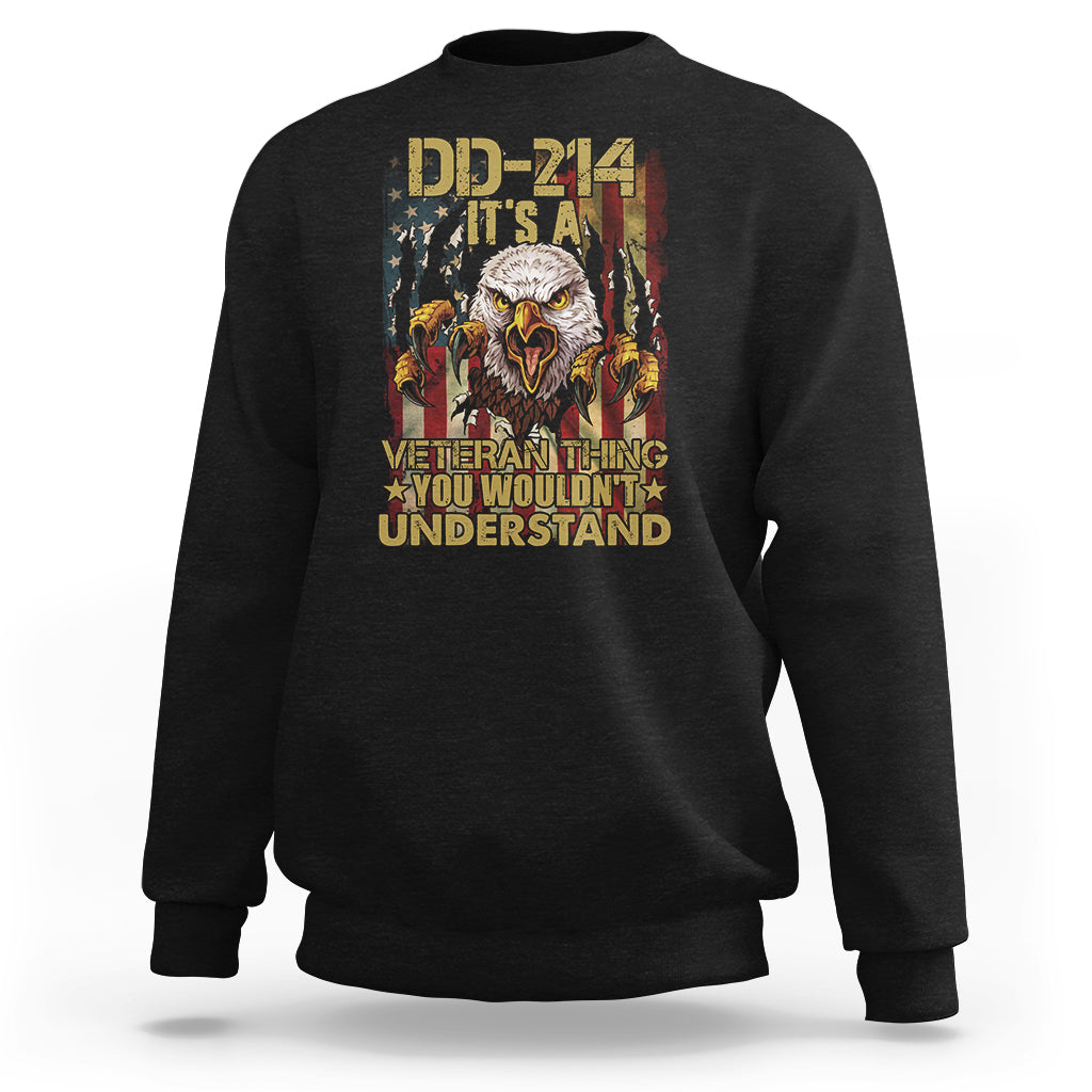 Veteran Sweatshirt DD-214 It's A Veteran Thing You Wouldn't Understand US Flag Bald Eagle - Wonder Print Shop