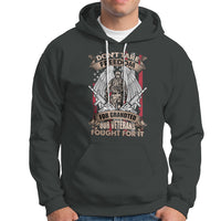 Veteran Hoodie Don't Take Freedom For Granted They Fought For It US Flag Memorial Soldier - Wonder Print Shop
