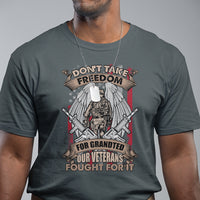 Veteran T Shirt Don't Take Freedom For Granted They Fought For It US Flag Memorial Soldier - Wonder Print Shop