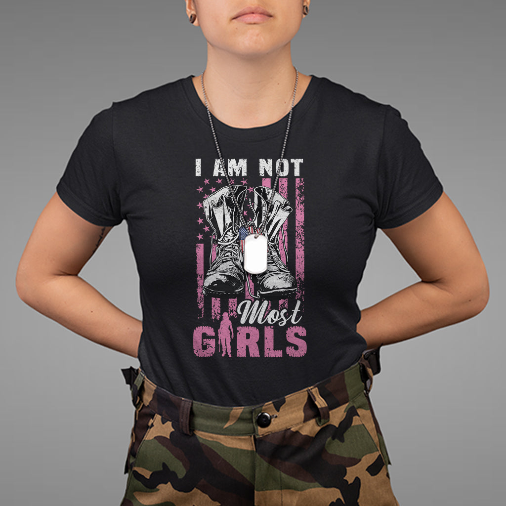 Female Veteran T Shirt I Am Not Most Girls American Flag Combat Boots And Dog Tags - Wonder Print Shop
