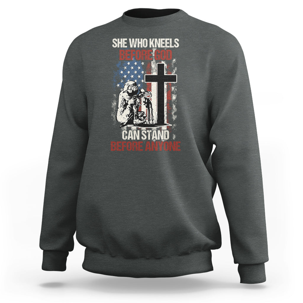 Female Veteran Sweatshirt She Who Kneels Before God Can Stand Before Anyone Strong Women - Wonder Print Shop