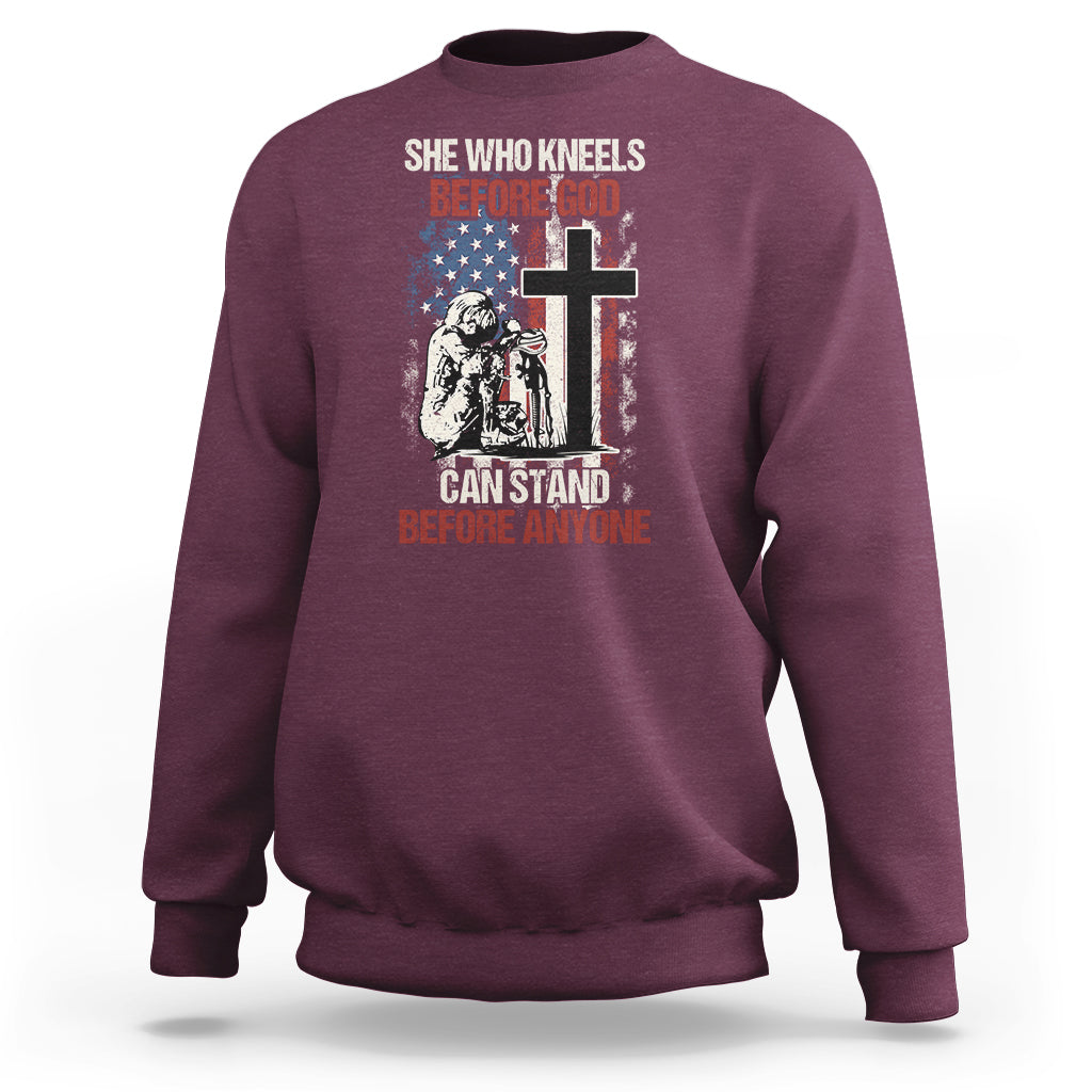 Female Veteran Sweatshirt She Who Kneels Before God Can Stand Before Anyone Strong Women - Wonder Print Shop