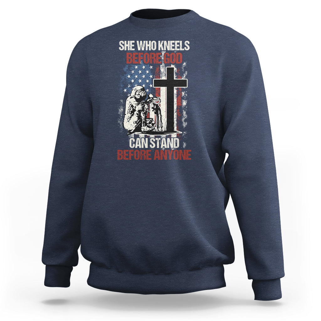 Female Veteran Sweatshirt She Who Kneels Before God Can Stand Before Anyone Strong Women - Wonder Print Shop