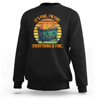 Dumpster Fire Sweatshirt It's Fine I'm Fine Everything Is Fine Retro Vintage - Wonder Print Shop