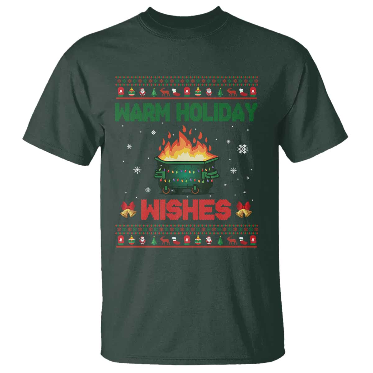 Christmas Dumpster Fire T Shirt Warm Holiday Wishes - Wonder Print Shop