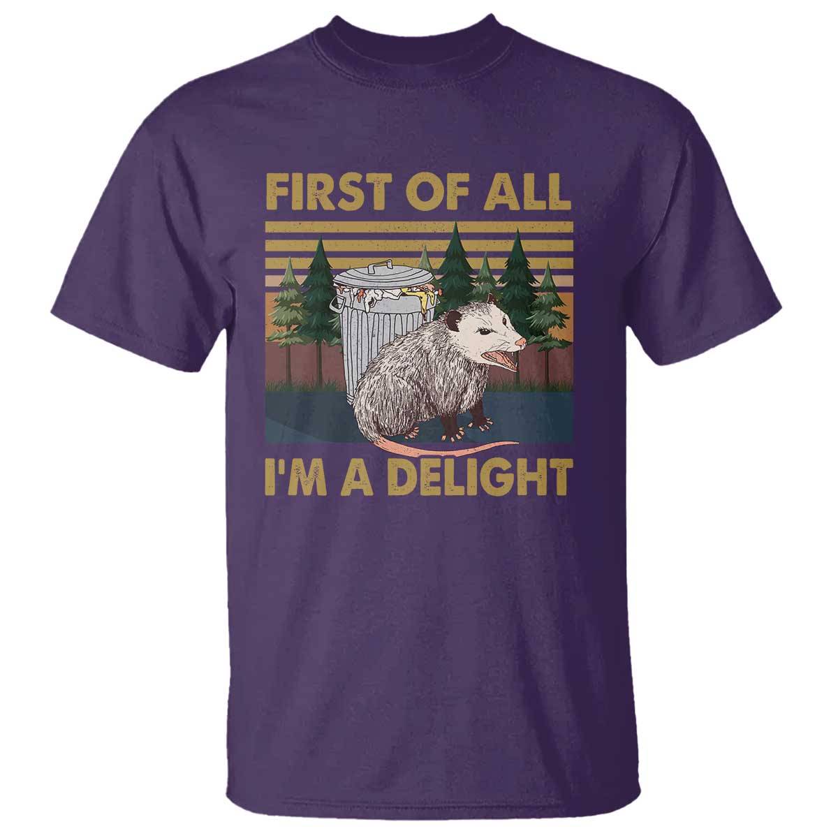 Funny Opossum T Shirt First Of All I'm A Delight Retro Vintage - Wonder Print Shop