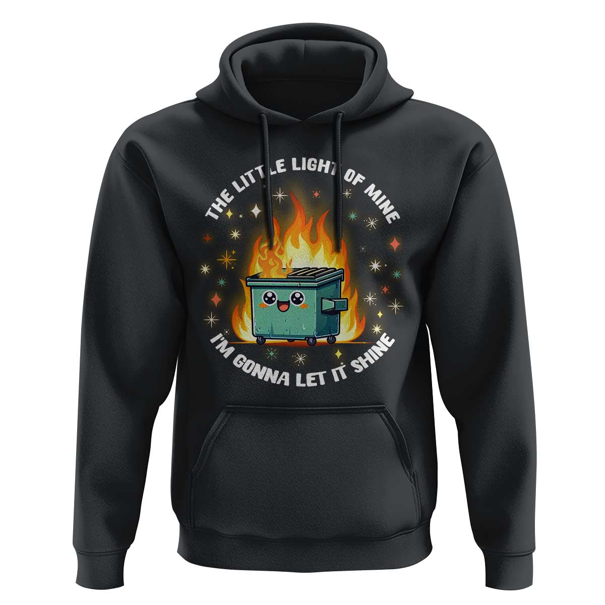 Groovy Dumpster Fire Hoodie The Little Light Of Mine I'm Gonna Let It Shine - Wonder Print Shop