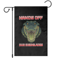 Hands Off Our Everglades Garden Flag Fierce Alligator Protest - Wonder Print Shop