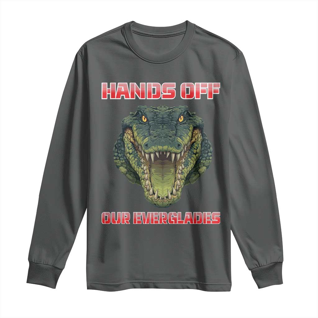 Hands Off Our Everglades Long Sleeve Shirt Fierce Alligator Protest - Wonder Print Shop