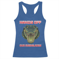 Hands Off Our Everglades Racerback Tank Top Fierce Alligator Protest - Wonder Print Shop