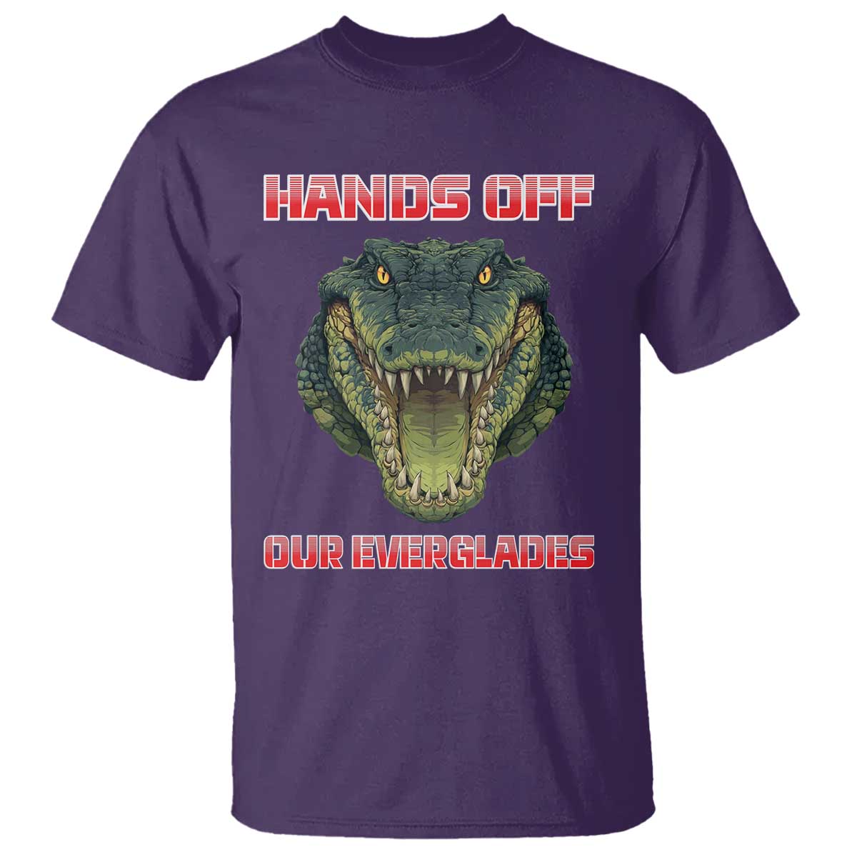 Hands Off Our Everglades T Shirt Fierce Alligator Protest - Wonder Print Shop