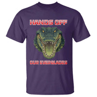 Hands Off Our Everglades T Shirt Fierce Alligator Protest - Wonder Print Shop