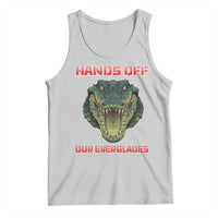 Hands Off Our Everglades Tank Top Fierce Alligator Protest - Wonder Print Shop