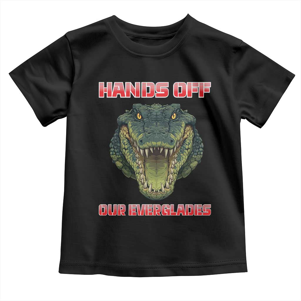 Hands Off Our Everglades Toddler T Shirt Fierce Alligator Protest - Wonder Print Shop