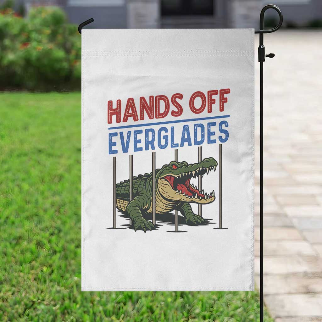 Hands Off Everglades Garden Flag Alligator Protest - Wonder Print Shop