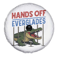 Hands Off Everglades Spare Tire Cover Alligator Protest - Wonder Print Shop