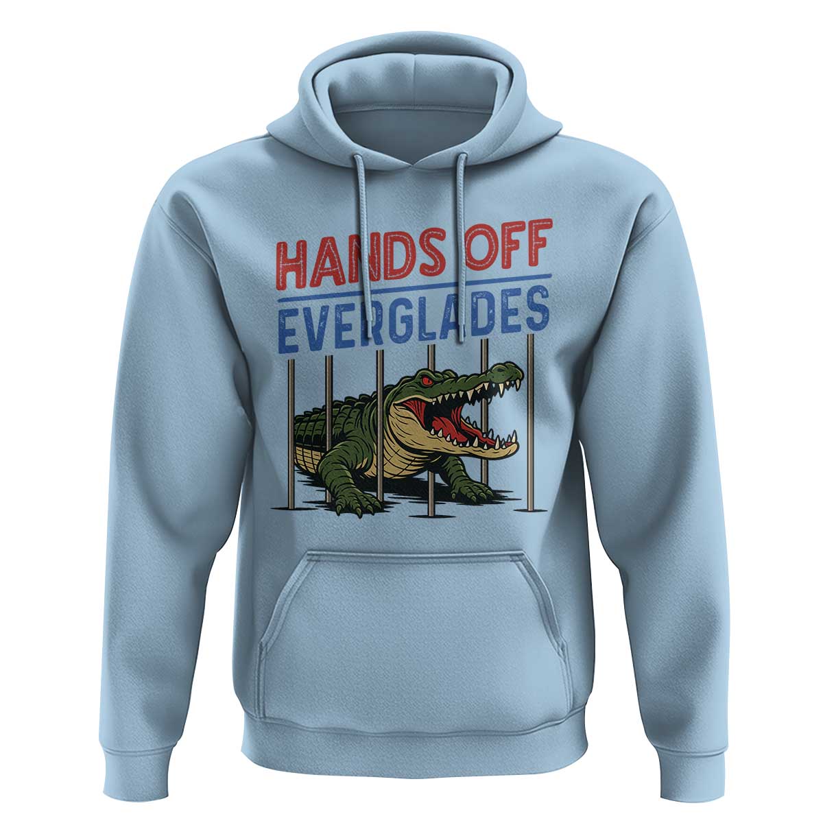 Hands Off Everglades Hoodie Alligator Protest - Wonder Print Shop