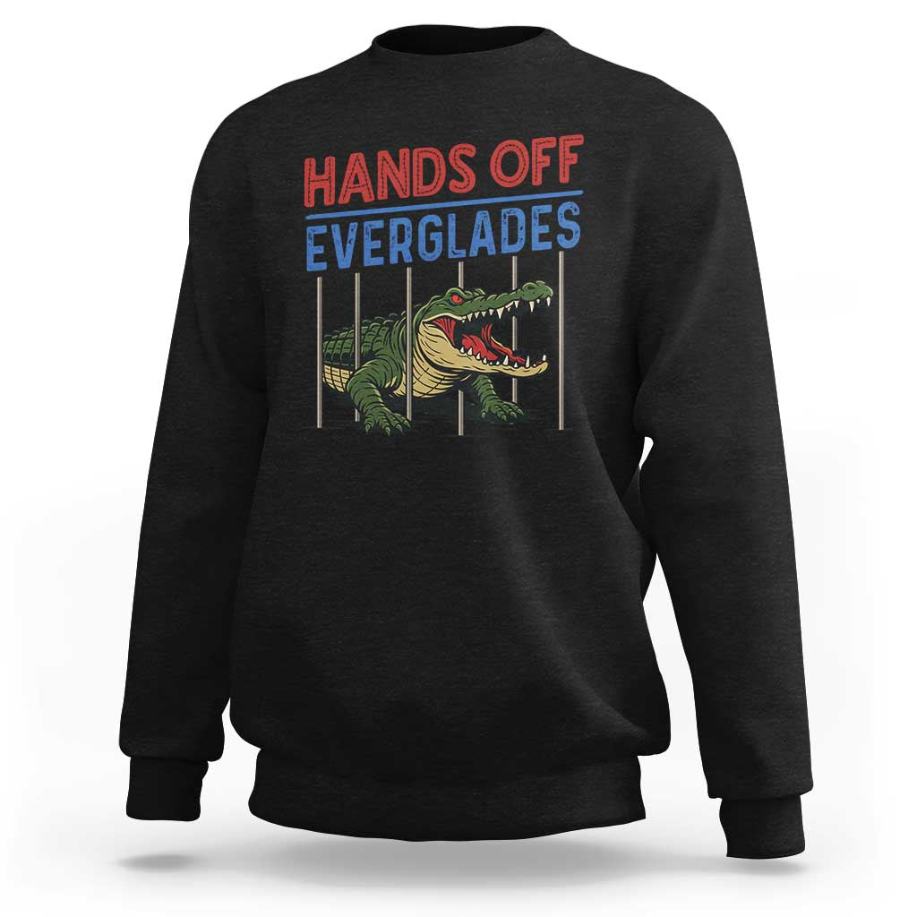 Hands Off Everglades Sweatshirt Alligator Protest - Wonder Print Shop