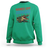 Hands Off Everglades Sweatshirt Alligator Protest - Wonder Print Shop