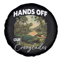 Hands Off Our Everglades Spare Tire Cover Vintage Alligator Swamp - Wonder Print Shop