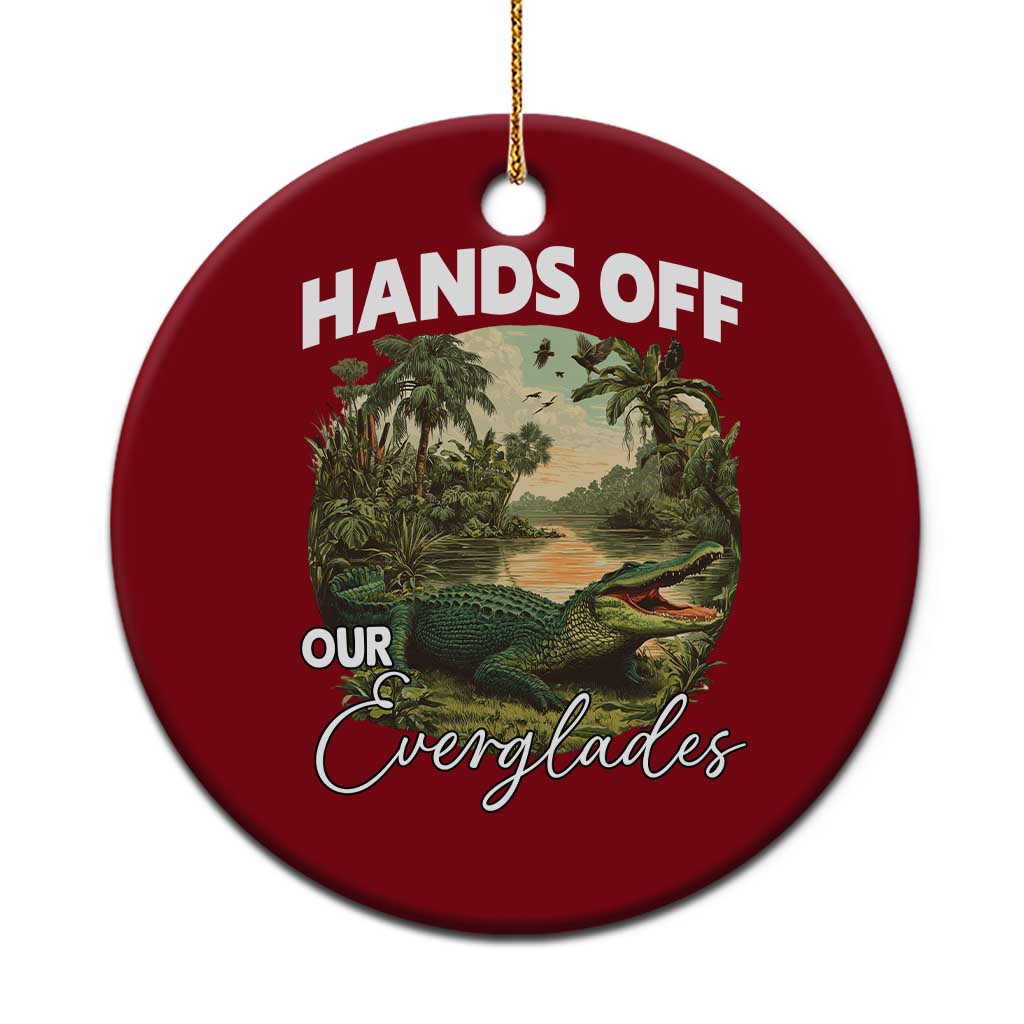 Hands Off Our Everglades Ceramic Ornament Vintage Alligator Swamp - Wonder Print Shop