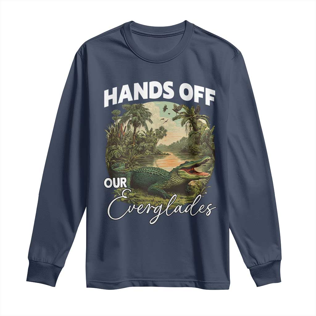 Hands Off Our Everglades Long Sleeve Shirt Vintage Alligator Swamp - Wonder Print Shop
