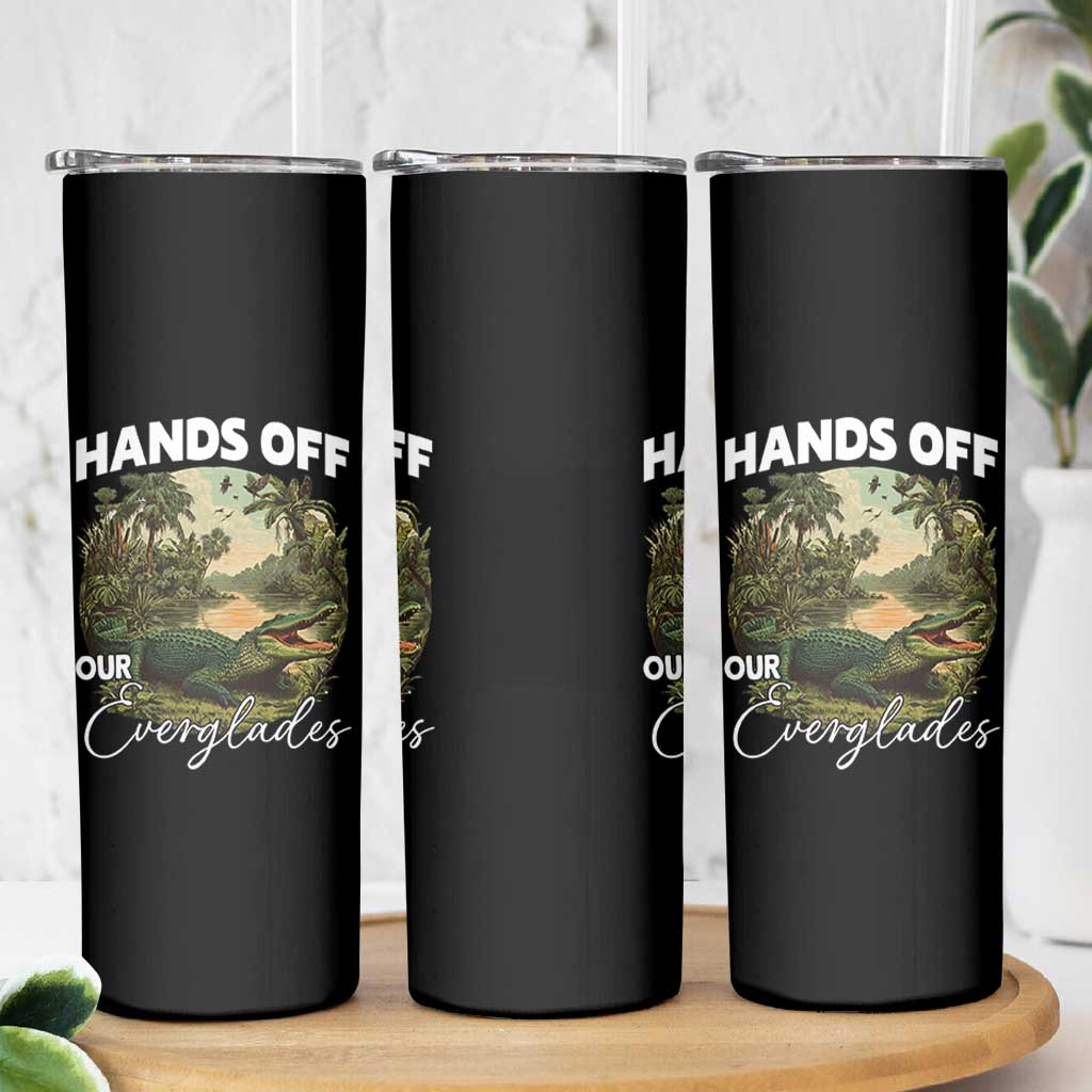 Hands Off Our Everglades Skinny Tumbler Vintage Alligator Swamp - Wonder Print Shop