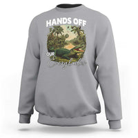 Hands Off Our Everglades Sweatshirt Vintage Alligator Swamp - Wonder Print Shop