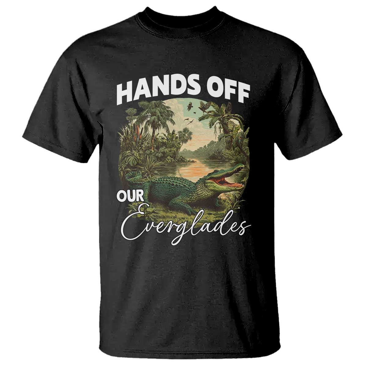 Hands Off Our Everglades T Shirt Vintage Alligator Swamp - Wonder Print Shop