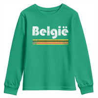 Retro Belgie Belgium Flag Distressed Graphic in Dutch Youth Sweatshirt Proud Belgian Heritage and Country Roots Pride Gift