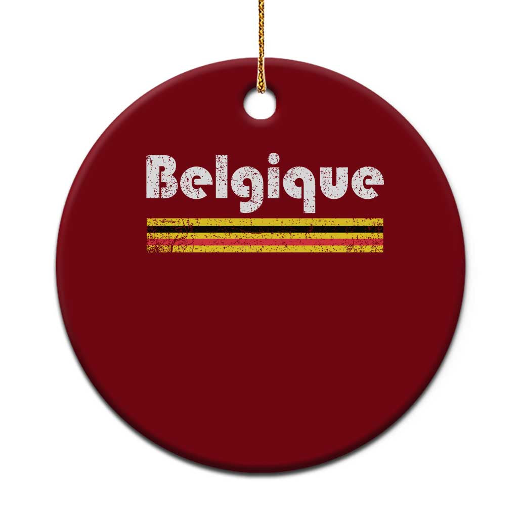 Retro Belgique Belgium Flag Distressed Graphic in French Ceramic Ornament Proud Belgian Heritage and Country Roots Pride Gift