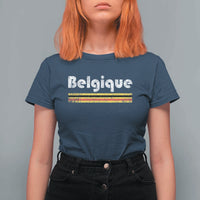 Retro Belgique Belgium Flag Distressed Graphic in French T Shirt For Women Proud Belgian Heritage and Country Roots Pride Gift