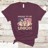 Labor Day T Shirt Proud To Be Union Skilled Labor Worker Labor Day Labor Union - Wonder Print Shop
